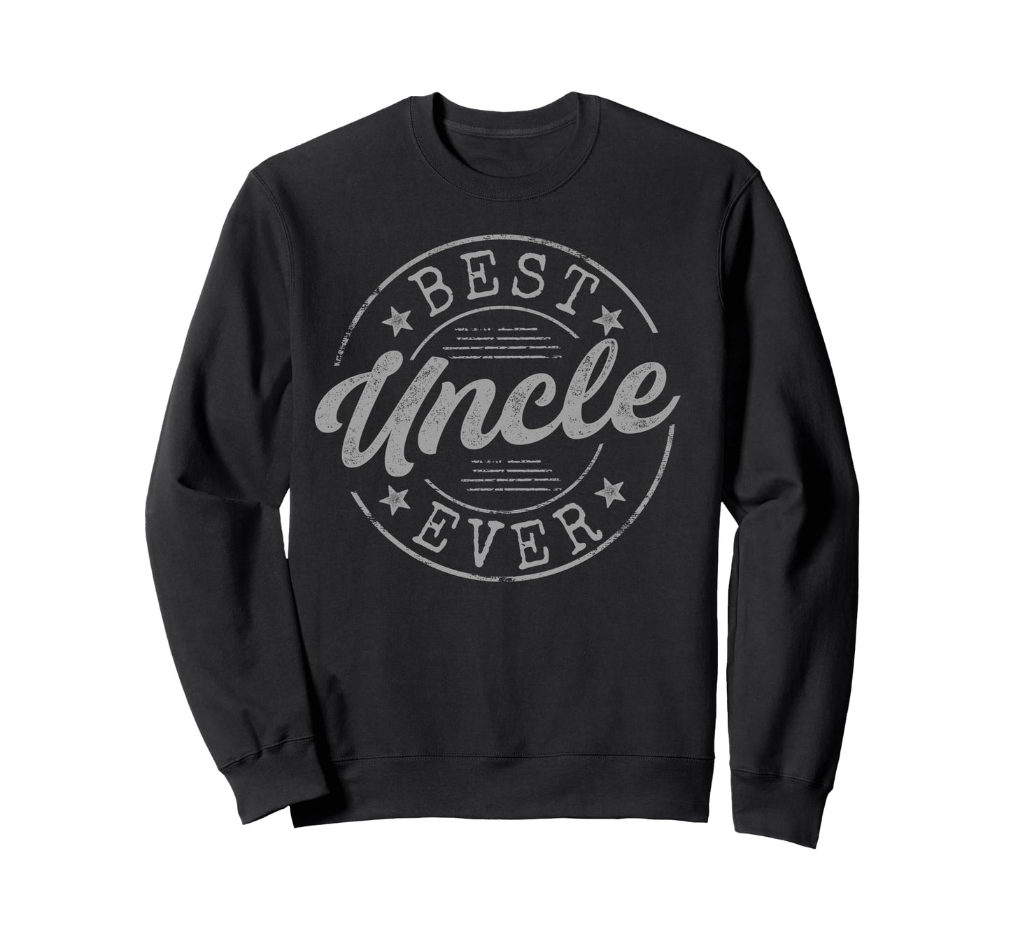 Best Uncle Ever Bold Badge Sweatshirt - Aesthetic Graphic Unisex - T-Shirt, Sweatshirt, Hoodie