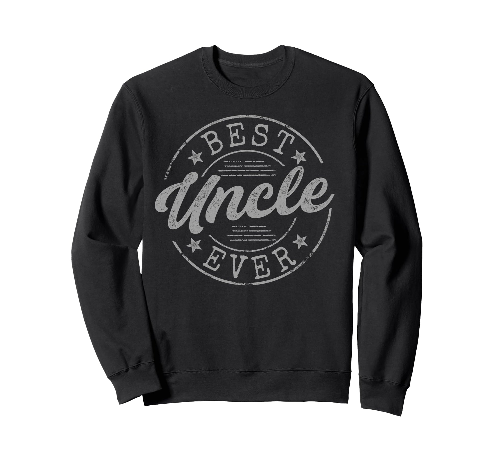Best Uncle Ever Bold Badge Sweatshirt - Aesthetic Graphic Unisex - T-Shirt, Sweatshirt, Hoodie