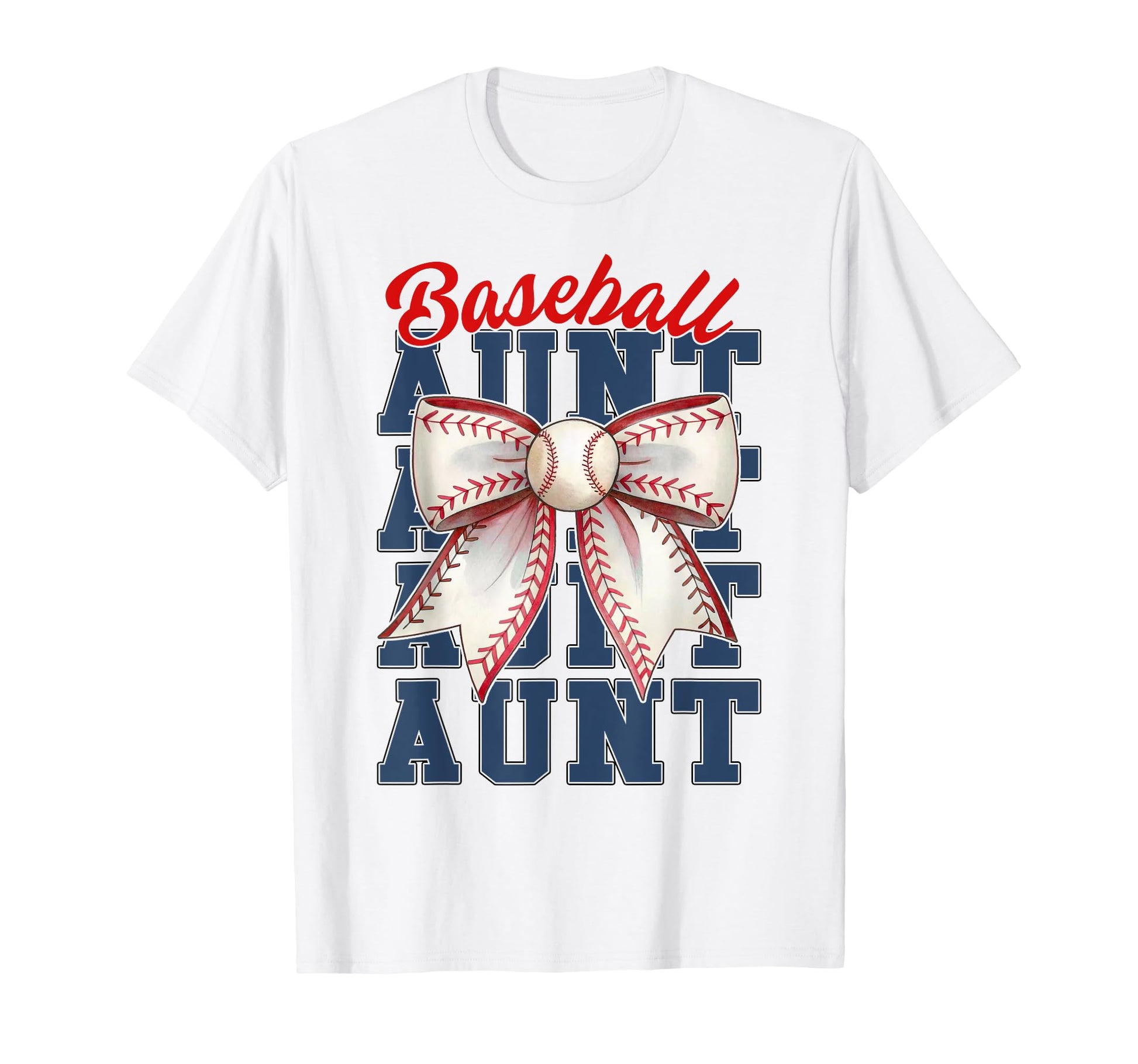 Baseball Aunt Auntie Coquette Bow T-Shirt - Casual Everyday Wear Unisex - T-Shirt, Sweatshirt, Hoodie