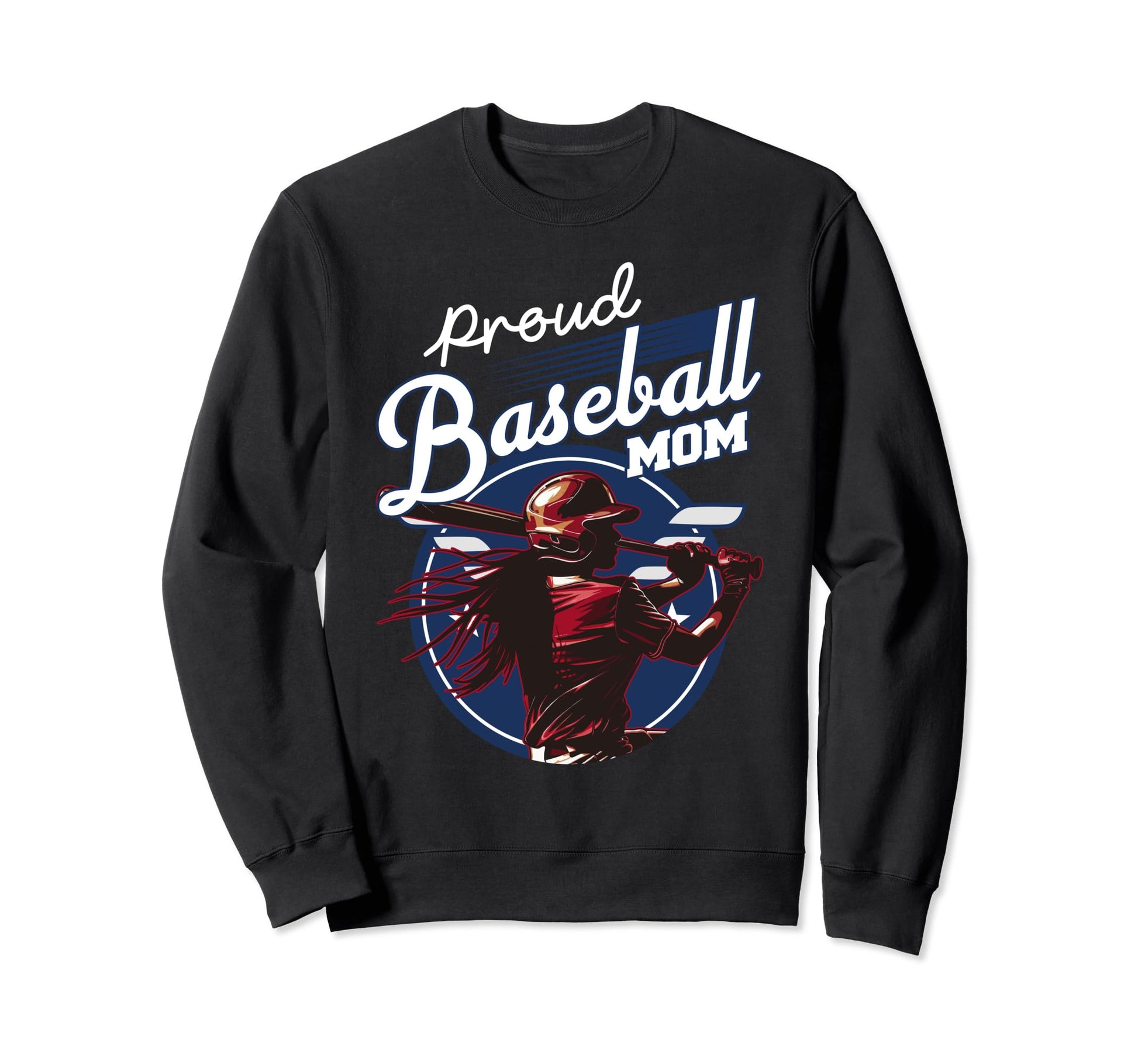Proud Baseball Mom Sports Mothers Sweatshirt - Casual Everyday Wear Unisex - T-Shirt, Sweatshirt, Hoodie