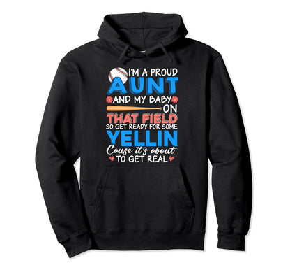 Proud Aunt And My That Field Mothers Hoodie - Novelty Apparel Men Women - T-Shirt, Sweatshirt, Hoodie