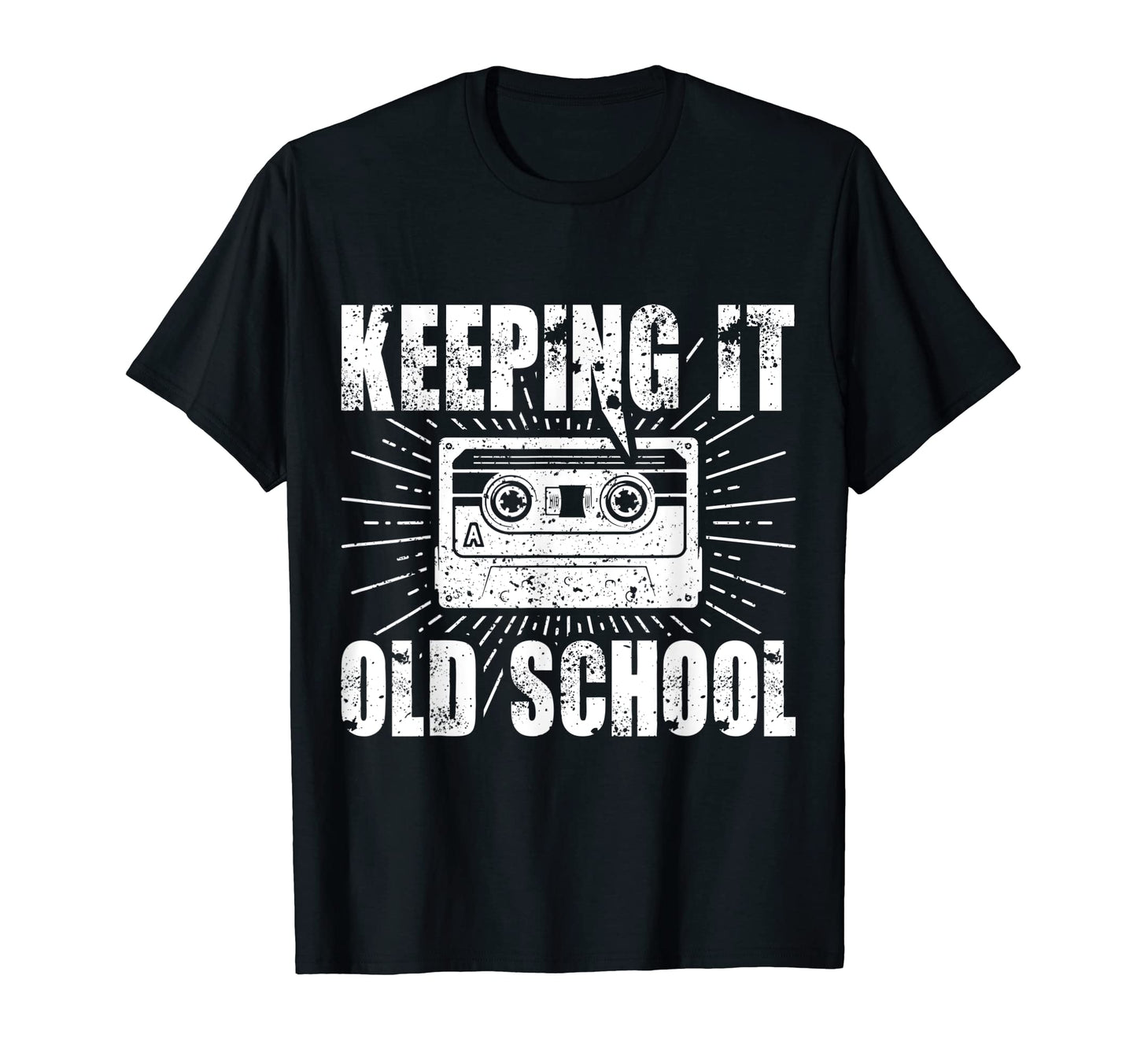 Keeping It Oldschool Music Tape Hip Hop T-Shirt - Trendy Graphic Men Women - T-Shirt, Sweatshirt, Hoodie