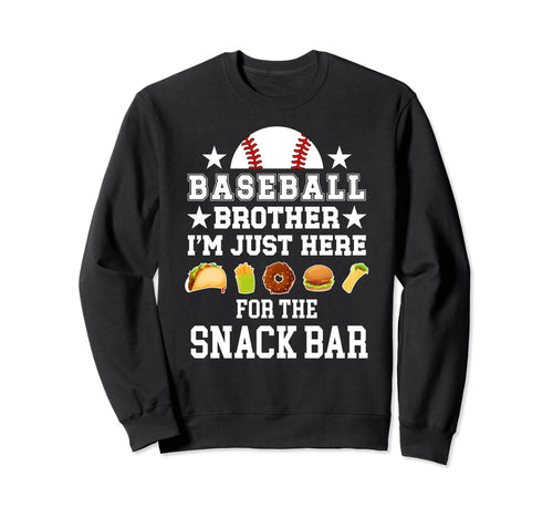 Baseball Brother Snack Bar Brother Sweatshirt - Streetwear Style Men Women - T-Shirt, Sweatshirt, Hoodie