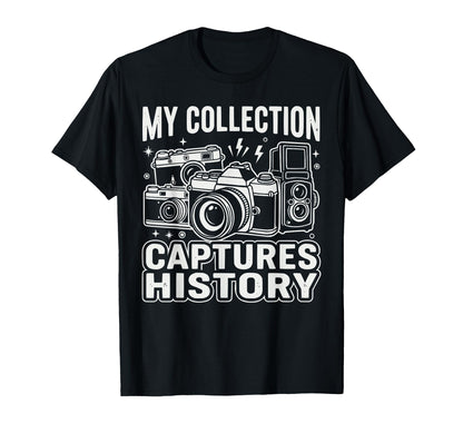 Camera Collector Photography T-Shirt - Aesthetic Graphic Unisex - T-Shirt, Sweatshirt, Hoodie