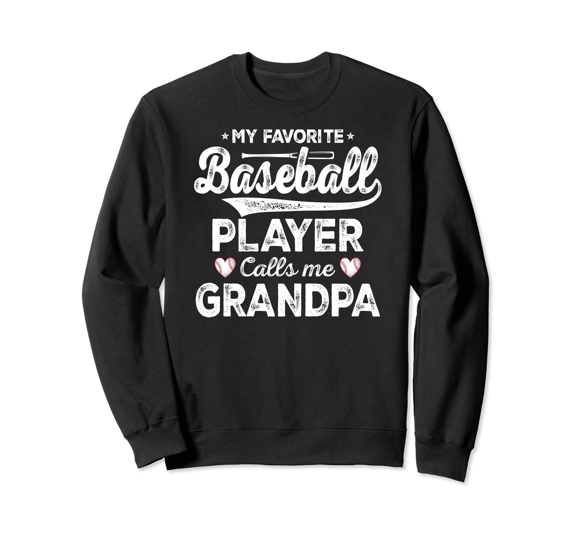 My Favorite Baseball Player Calls Me Sweatshirt - Trendy Graphic Men Women - T-Shirt, Sweatshirt, Hoodie