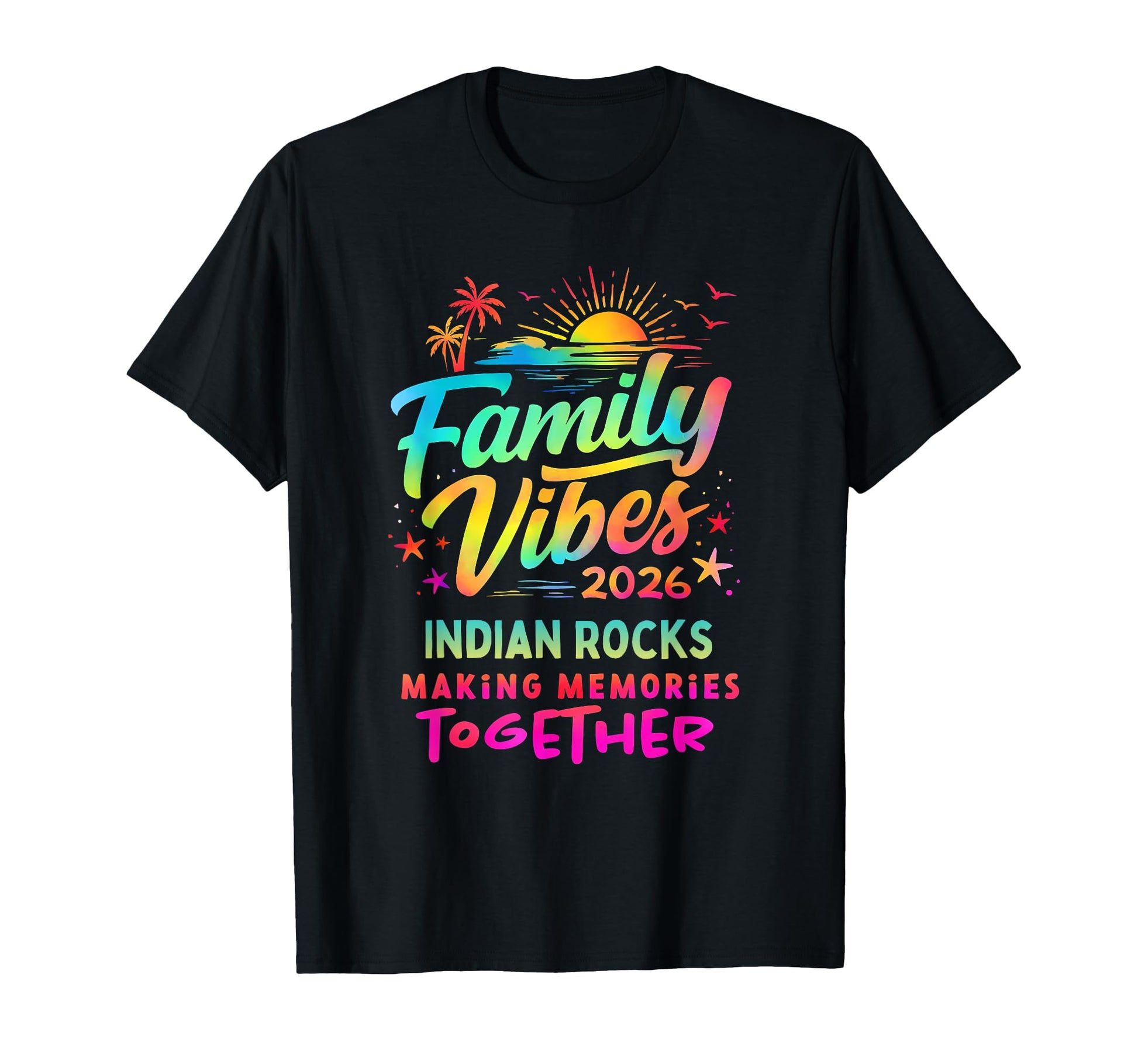 Family Vibes 2026 Indian Rocks T-Shirt - Streetwear Style for Adults - T-Shirt, Sweatshirt, Hoodie