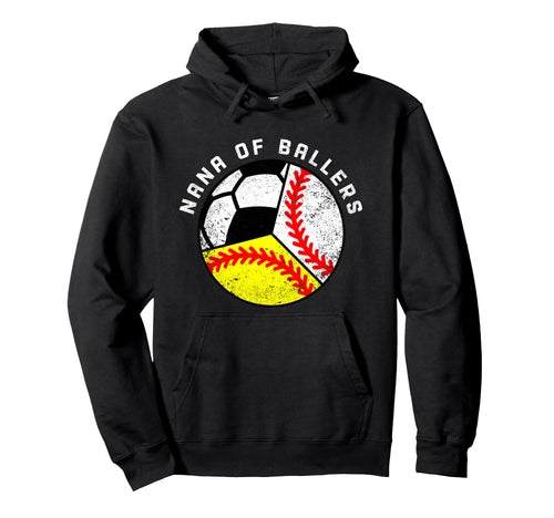 Nana Ballers Funny Baseball Softball Hoodie - Streetwear Style Men Women - T-Shirt, Sweatshirt, Hoodie