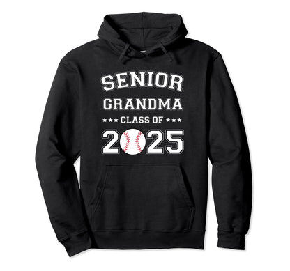 Class 2025 Baseball Grandma Senior Hoodie - Custom Art Print Unisex - T-Shirt, Sweatshirt, Hoodie