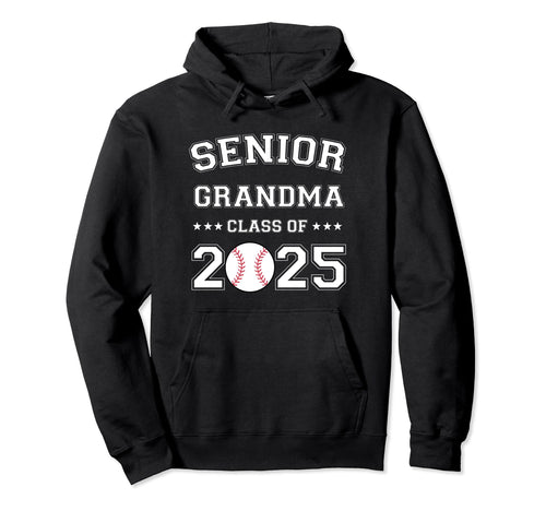Class 2025 Baseball Grandma Senior Hoodie - Custom Art Print Unisex - T-Shirt, Sweatshirt, Hoodie