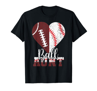 Ball Aunt Heart Funny Football Baseball T-Shirt - Trendy Graphic Unisex - T-Shirt, Sweatshirt, Hoodie