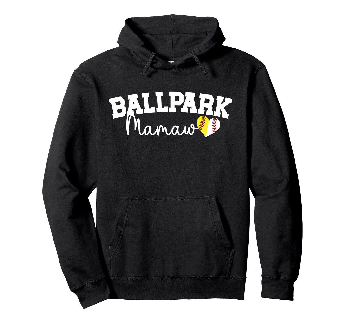 Ballpark Mamaw Grandma Softball Baseball Hoodie - Trendy Graphic Men Women - T-Shirt, Sweatshirt, Hoodie