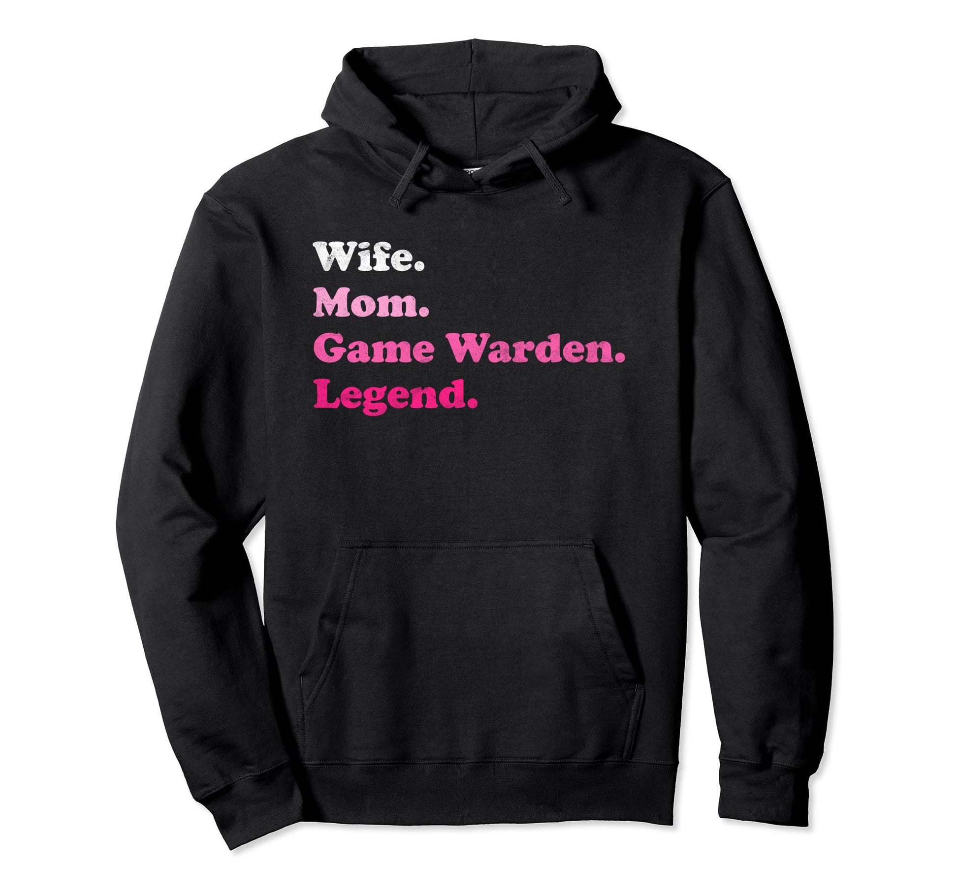 Game Warden Or Wildlife Officer Mom Hoodie - Casual Everyday Wear Unisex - T-Shirt, Sweatshirt, Hoodie