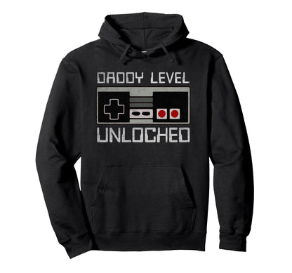 Daddy Level Unlocked First Time Hoodie - Fun Novelty Design Men Women - T-Shirt, Sweatshirt, Hoodie