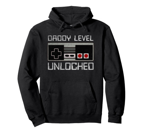 Daddy Level Unlocked First Time Hoodie - Fun Novelty Design Men Women - T-Shirt, Sweatshirt, Hoodie