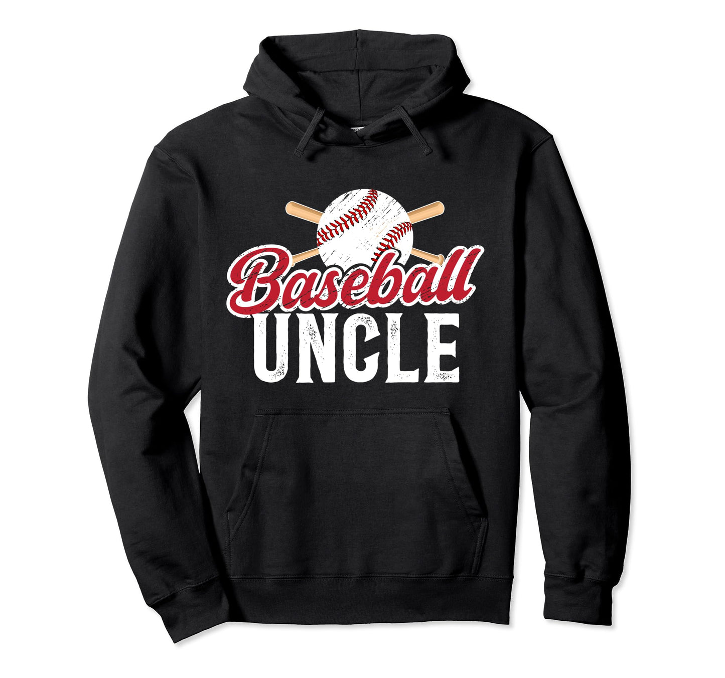 Baseball Uncle Baseball Player Uncle Hoodie - Fun Novelty Design for Adults - T-Shirt, Sweatshirt, Hoodie