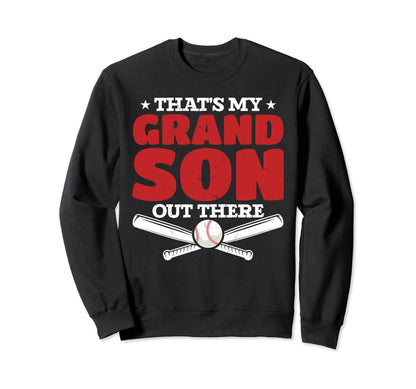 Grandson Baseball Player Proud Sweatshirt - Graphic Print Unisex - T-Shirt, Sweatshirt, Hoodie