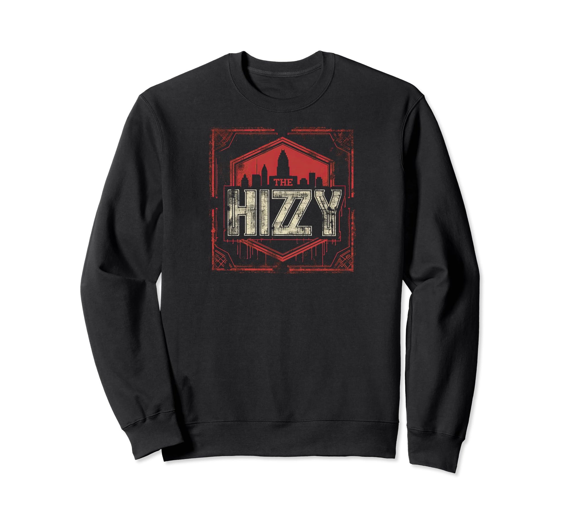 Hizzy Grit 90S Grunge Urbandecay Sweatshirt - Fun Novelty Design Men Women - T-Shirt, Sweatshirt, Hoodie