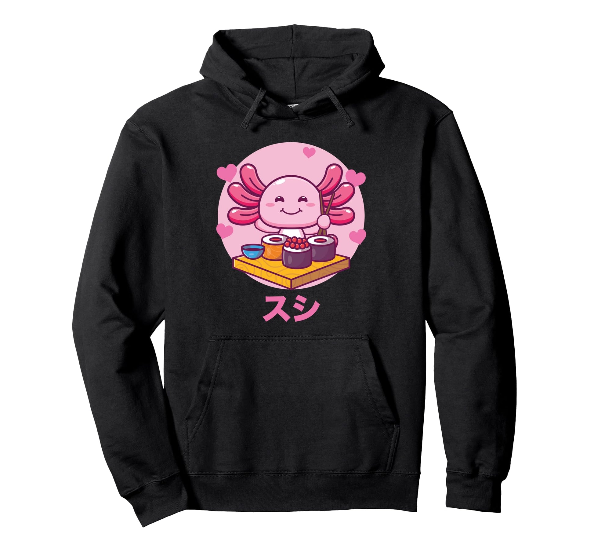 Axolotl Sushi Kawaii Otaku Hoodie - Casual Everyday Wear for Adults - T-Shirt, Sweatshirt, Hoodie