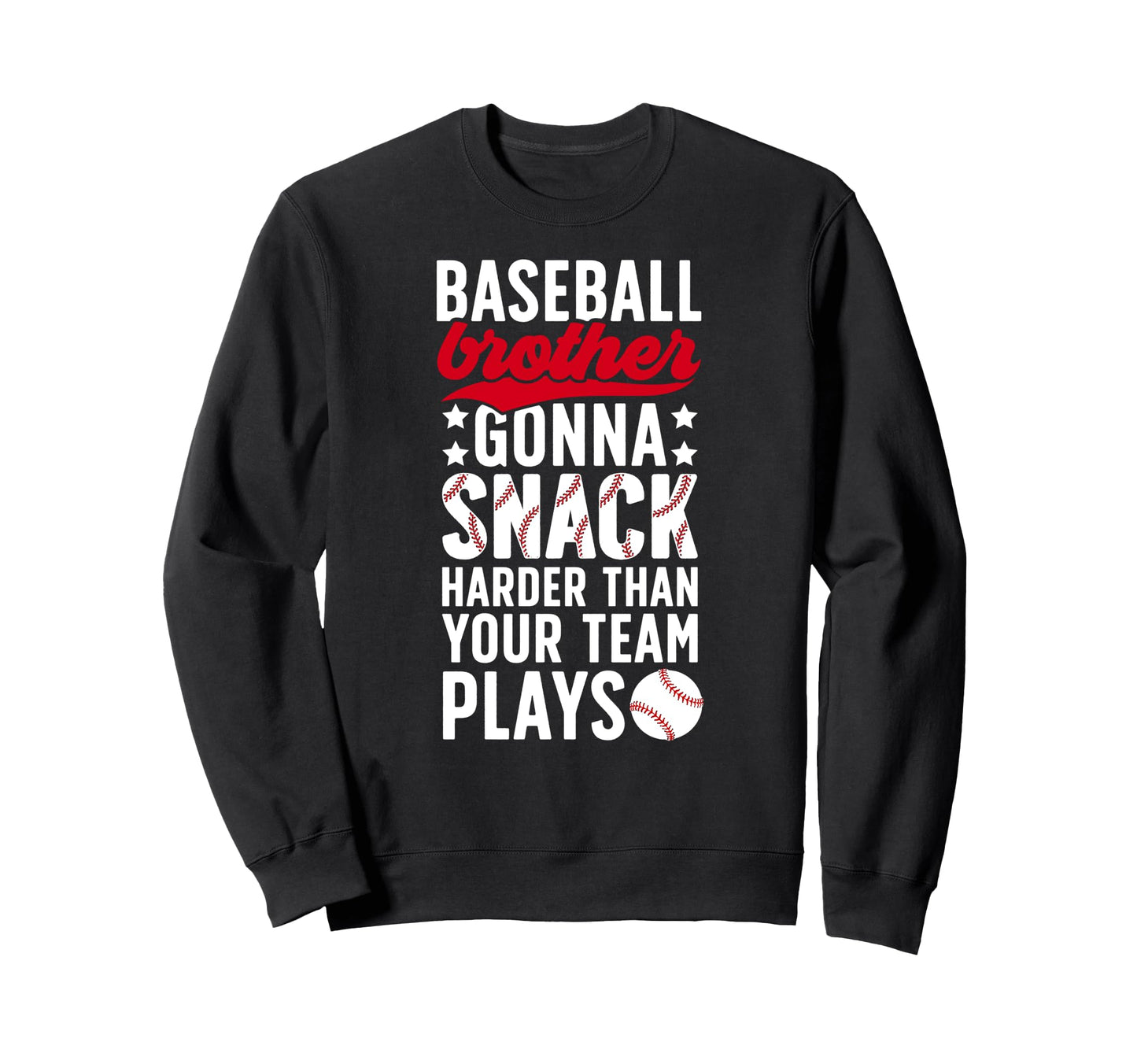 Funny Baseball Brother Baseball Sweatshirt - Novelty Apparel for Adults - T-Shirt, Sweatshirt, Hoodie