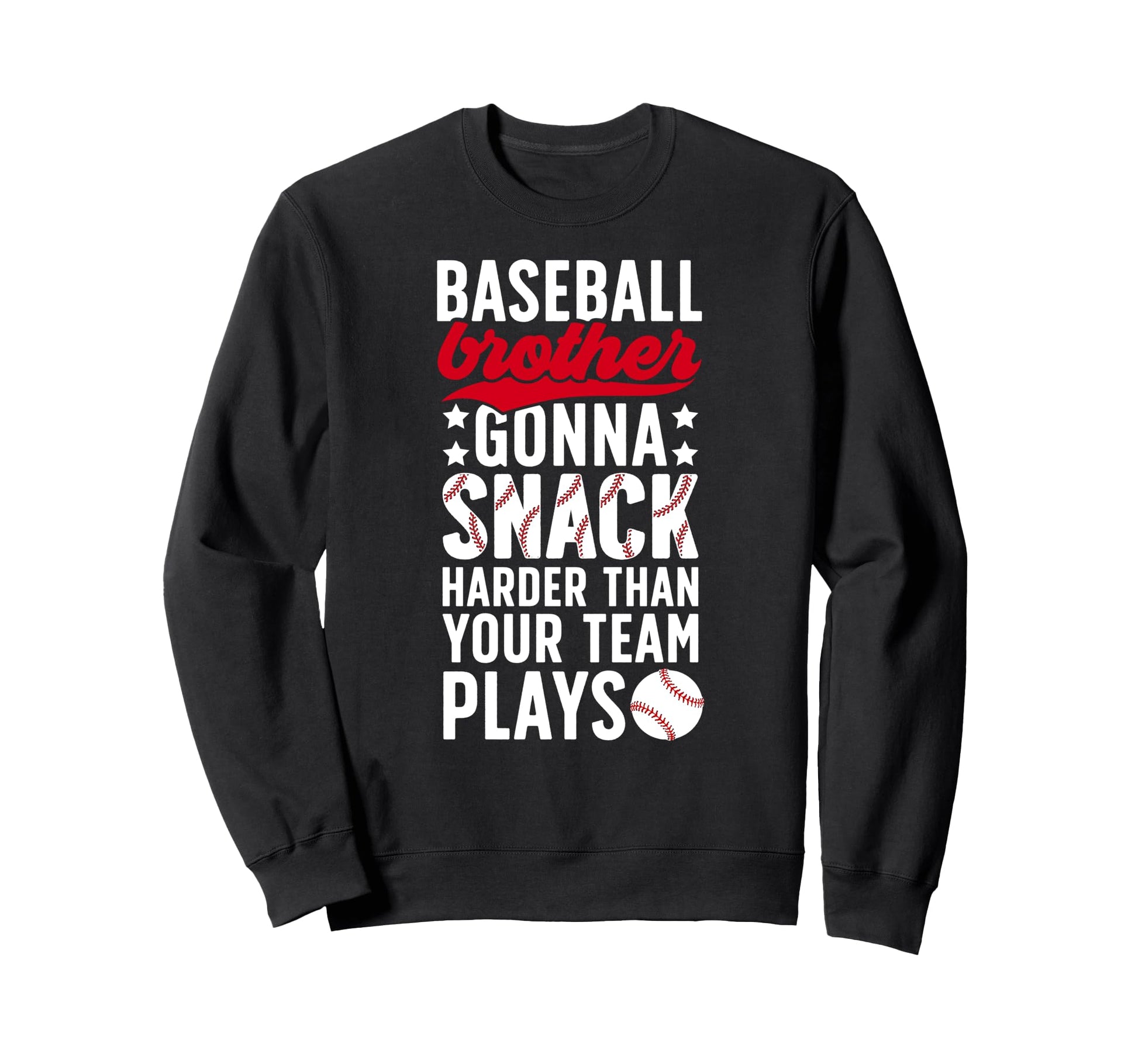 Funny Baseball Brother Baseball Sweatshirt - Novelty Apparel for Adults - T-Shirt, Sweatshirt, Hoodie