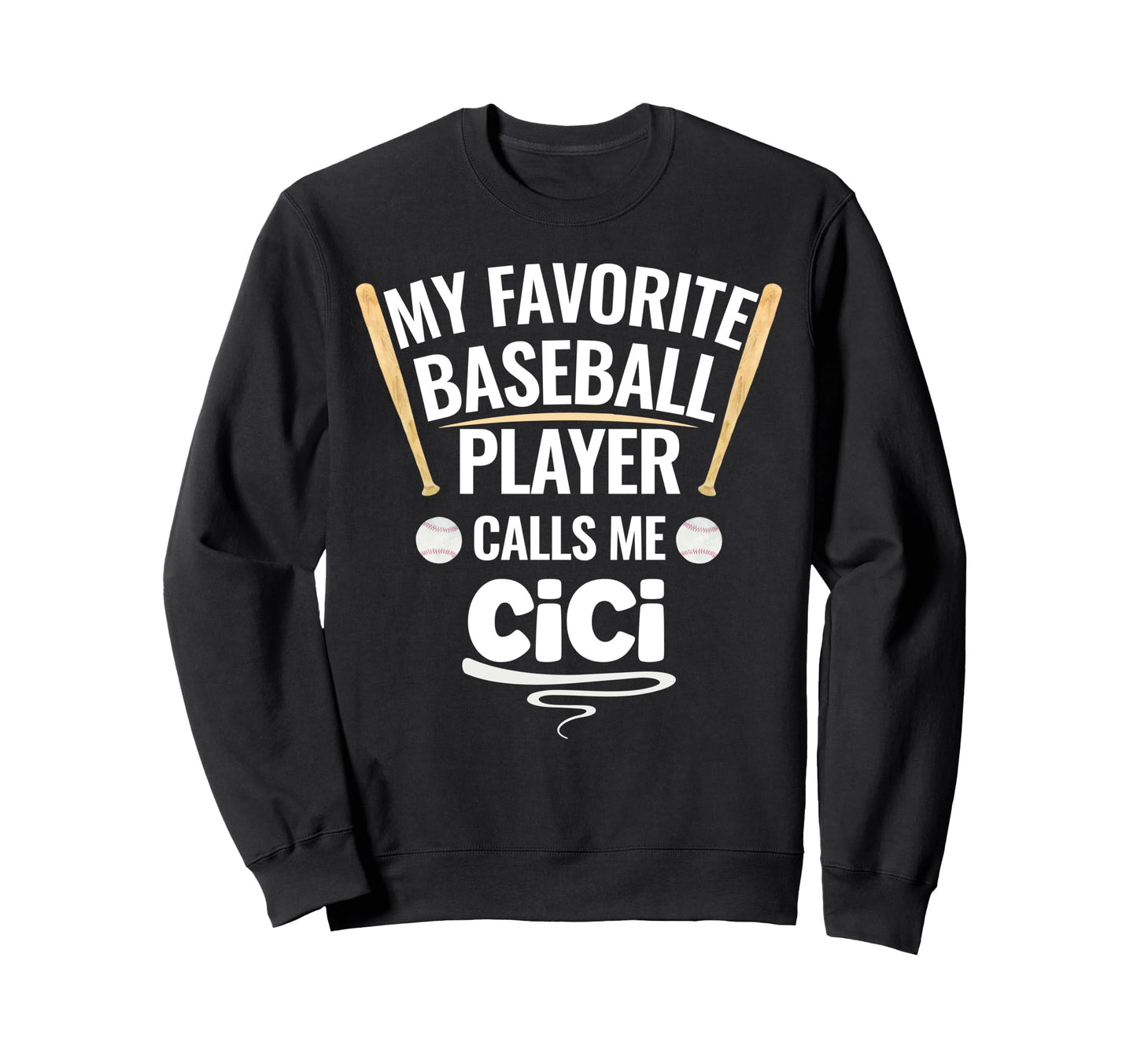 My Favorite Baseball Player Calls Me Sweatshirt - Trendy Graphic Unisex - T-Shirt, Sweatshirt, Hoodie