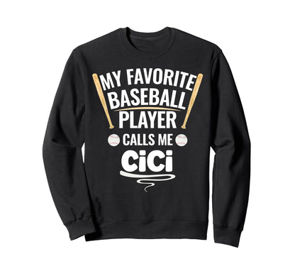 My Favorite Baseball Player Calls Me Sweatshirt - Trendy Graphic Unisex - T-Shirt, Sweatshirt, Hoodie