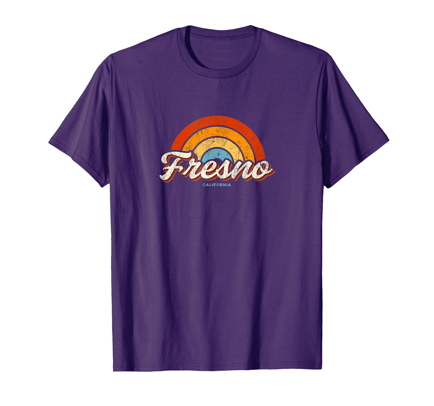 Fresno California Ca Rainbow 70S T-Shirt - Casual Everyday Wear Men Women - T-Shirt, Sweatshirt, Hoodie