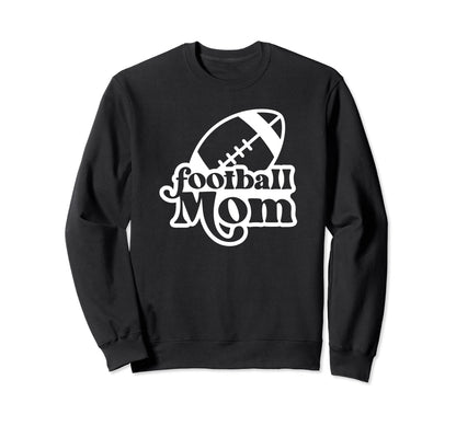 Football Mom Mama Mommy Sporting Sweatshirt - Graphic Print Unisex - T-Shirt, Sweatshirt, Hoodie