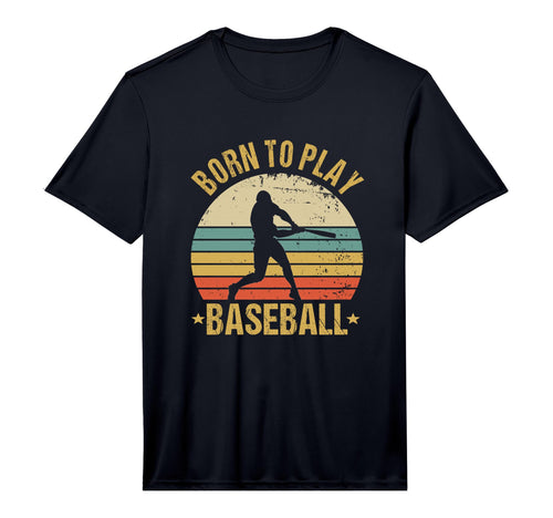 Born To Play Baseball Baseball T-Shirt - Trendy Graphic Men Women - T-Shirt, Sweatshirt, Hoodie