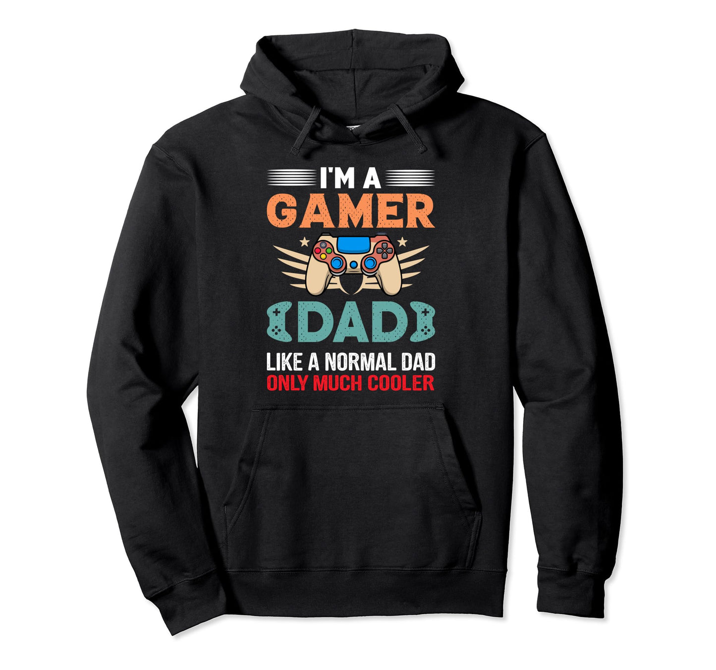 My Dad Video Games First Fathers Day Hoodie - Fun Novelty Design Unisex - T-Shirt, Sweatshirt, Hoodie