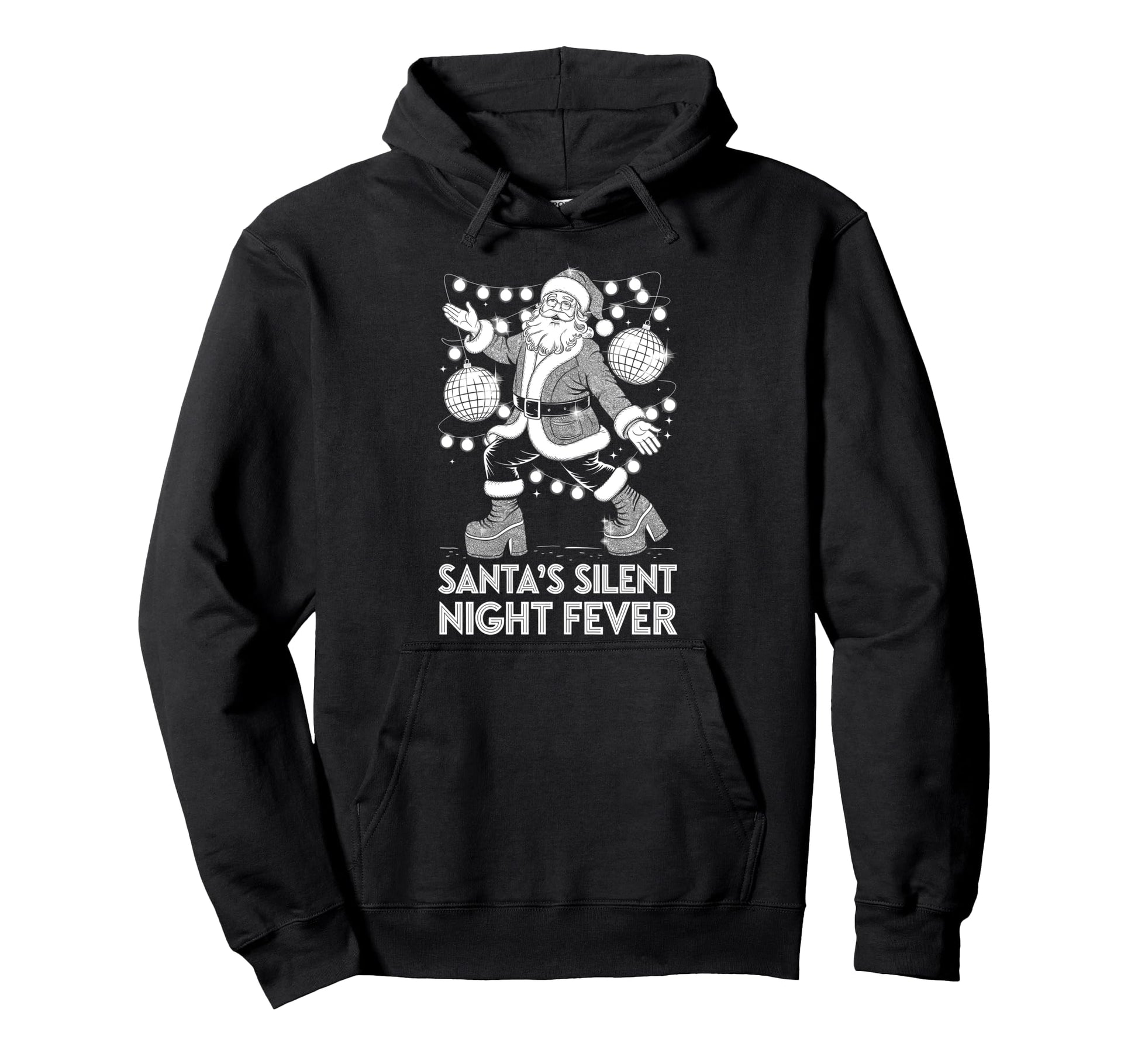 Santas Silent Night Fever Disco Santa Funky Hoodie - Trendy Graphic Unisex - T-Shirt, Sweatshirt, Hoodie