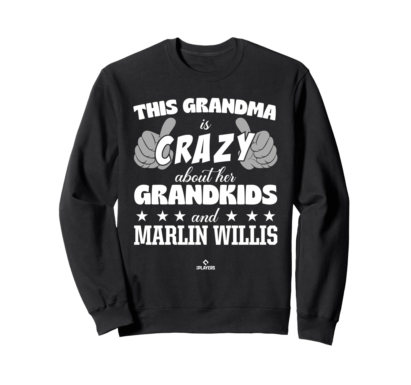 Grandma Crazy Marlin Willis Sweatshirt - Unique Graphic for Adults - T-Shirt, Sweatshirt, Hoodie
