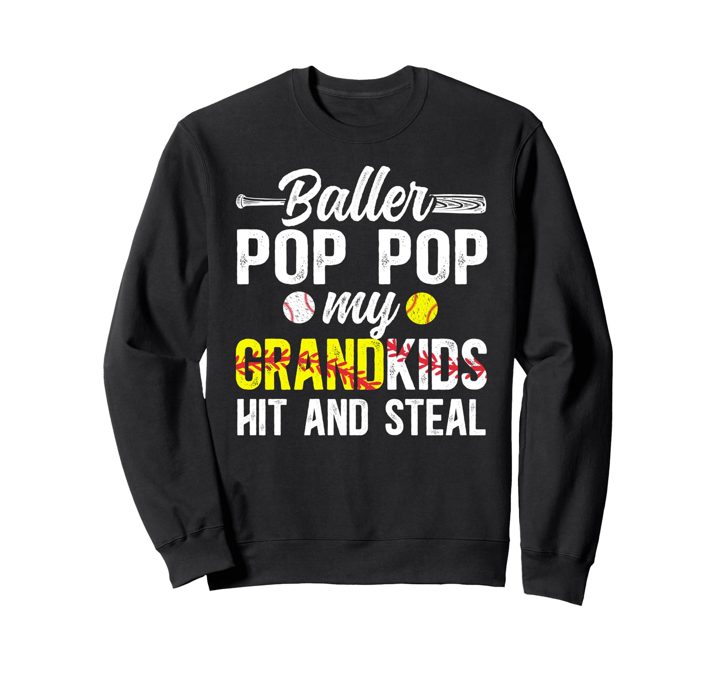Baller Pop Pop Funny Baseball Sweatshirt - Custom Art Print for Adults - T-Shirt, Sweatshirt, Hoodie