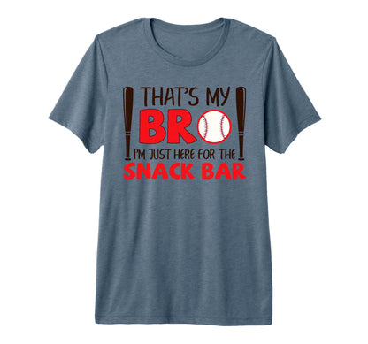 Funny Baseball Brother Thats My Bro T-Shirt - Minimalist Print for Adults - T-Shirt, Sweatshirt, Hoodie