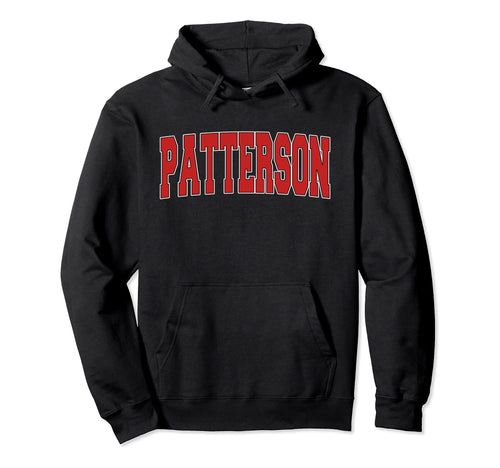 Patterson Ca California Varsity Hoodie - Casual Everyday Wear Men Women - T-Shirt, Sweatshirt, Hoodie