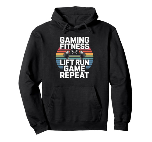 Gaming Fitness Lift Run Game Walk Hoodie - Casual Everyday Wear Men Women - T-Shirt, Sweatshirt, Hoodie