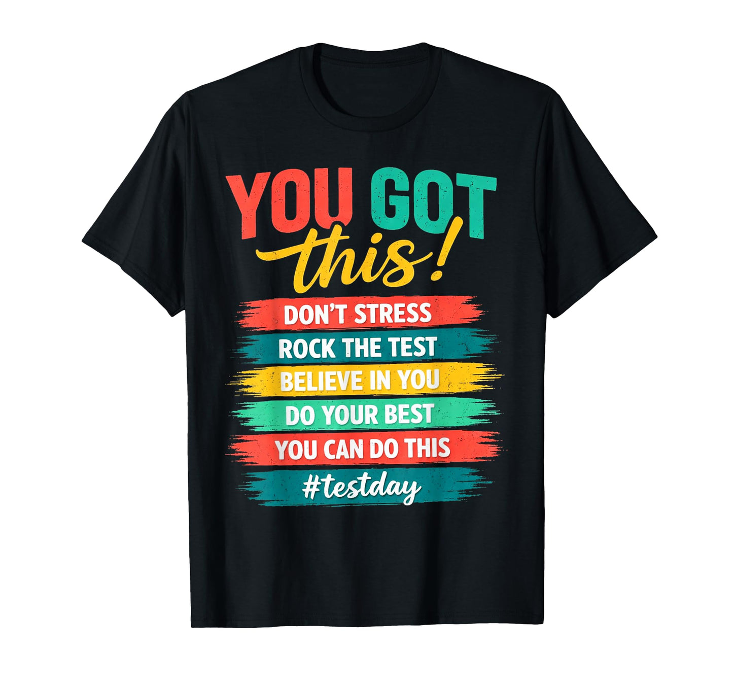 You Got This Rock Test Motivational T-Shirt - Minimalist Print Men Women - T-Shirt, Sweatshirt, Hoodie