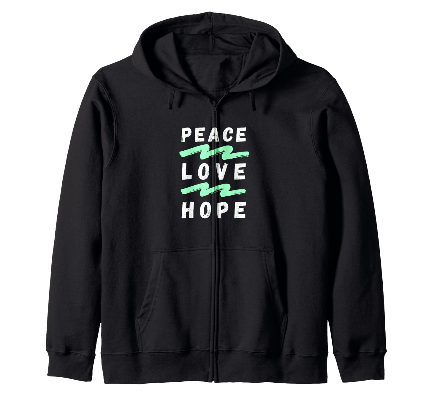 Peace Love Hope Peaceful World Funny Hoodie - Aesthetic Graphic Unisex - T-Shirt, Sweatshirt, Hoodie