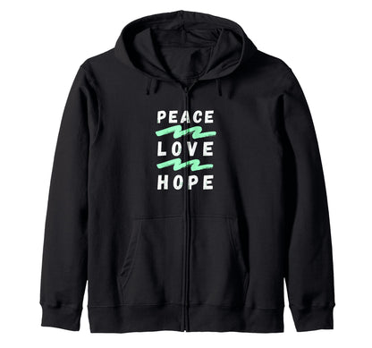 Peace Love Hope Peaceful World Funny Hoodie - Aesthetic Graphic Unisex - T-Shirt, Sweatshirt, Hoodie