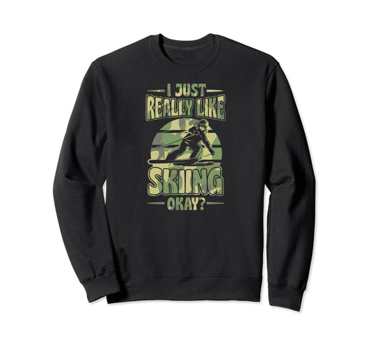 I Just Freaking Love Skiing Bohemian Sweatshirt - Graphic Print Men Women - T-Shirt, Sweatshirt, Hoodie