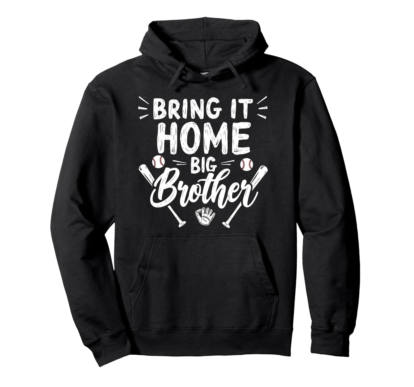 Bring It Home Big Brother Baseball Hoodie - Aesthetic Graphic Unisex - T-Shirt, Sweatshirt, Hoodie
