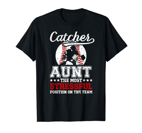Baseball Catcher Aunt Funny Baseball T-Shirt - Aesthetic Graphic Unisex - T-Shirt, Sweatshirt, Hoodie