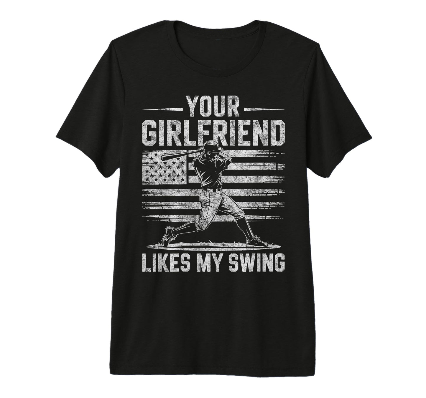 Your Girlfriend Likes My Swing T-Shirt - Minimalist Print for Adults - T-Shirt, Sweatshirt, Hoodie