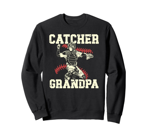 Baseball Catcher Grandpa Baseball Sweatshirt - Novelty Apparel Men Women - T-Shirt, Sweatshirt, Hoodie