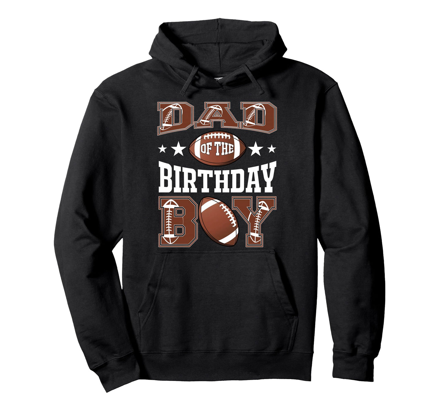 Dad Birthday Football Game Day Hoodie - Aesthetic Graphic Unisex - T-Shirt, Sweatshirt, Hoodie