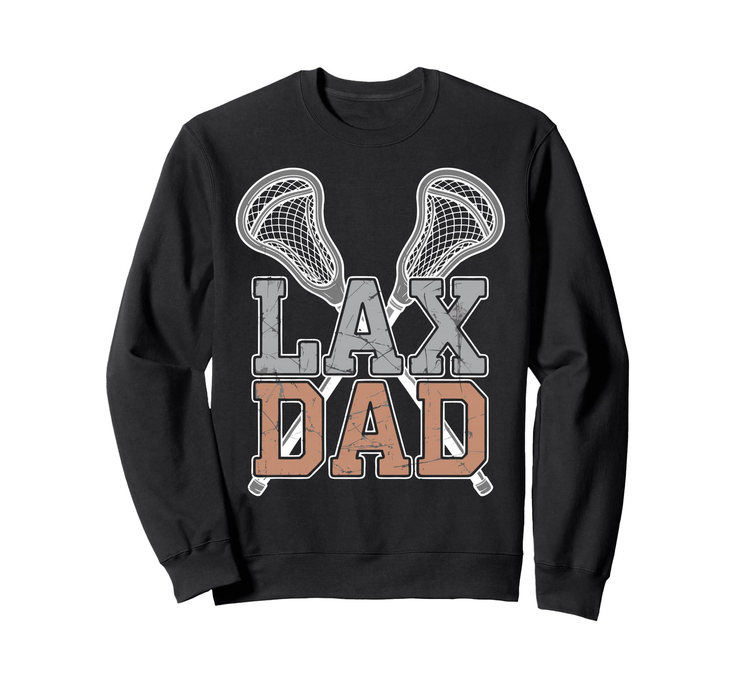 Lacrosse Player Father Lax Dad Sweatshirt - Novelty Apparel Men Women - T-Shirt, Sweatshirt, Hoodie