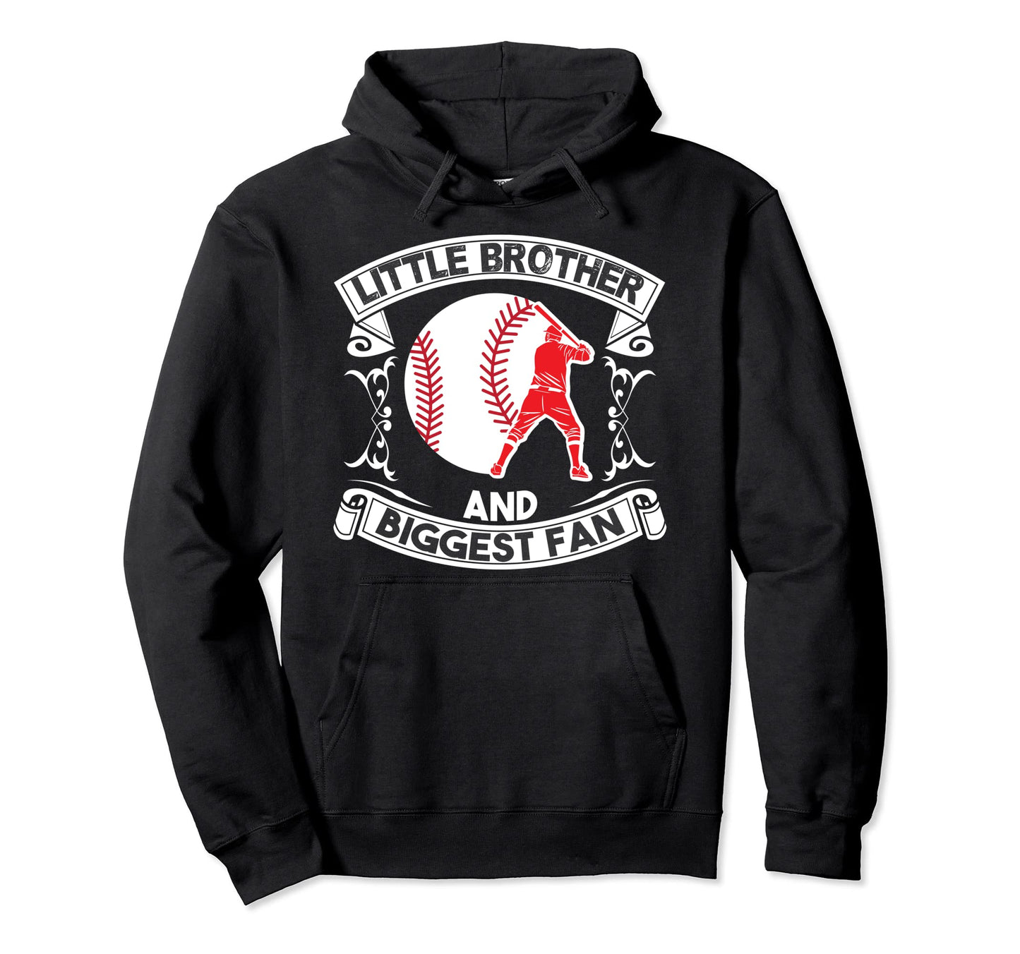 Little Brother And Biggest Fan Hoodie - Streetwear Style Men Women - T-Shirt, Sweatshirt, Hoodie