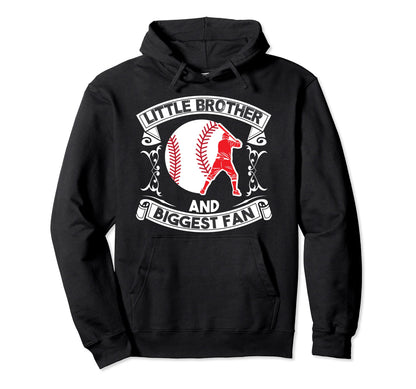 Little Brother And Biggest Fan Hoodie - Streetwear Style Men Women - T-Shirt, Sweatshirt, Hoodie