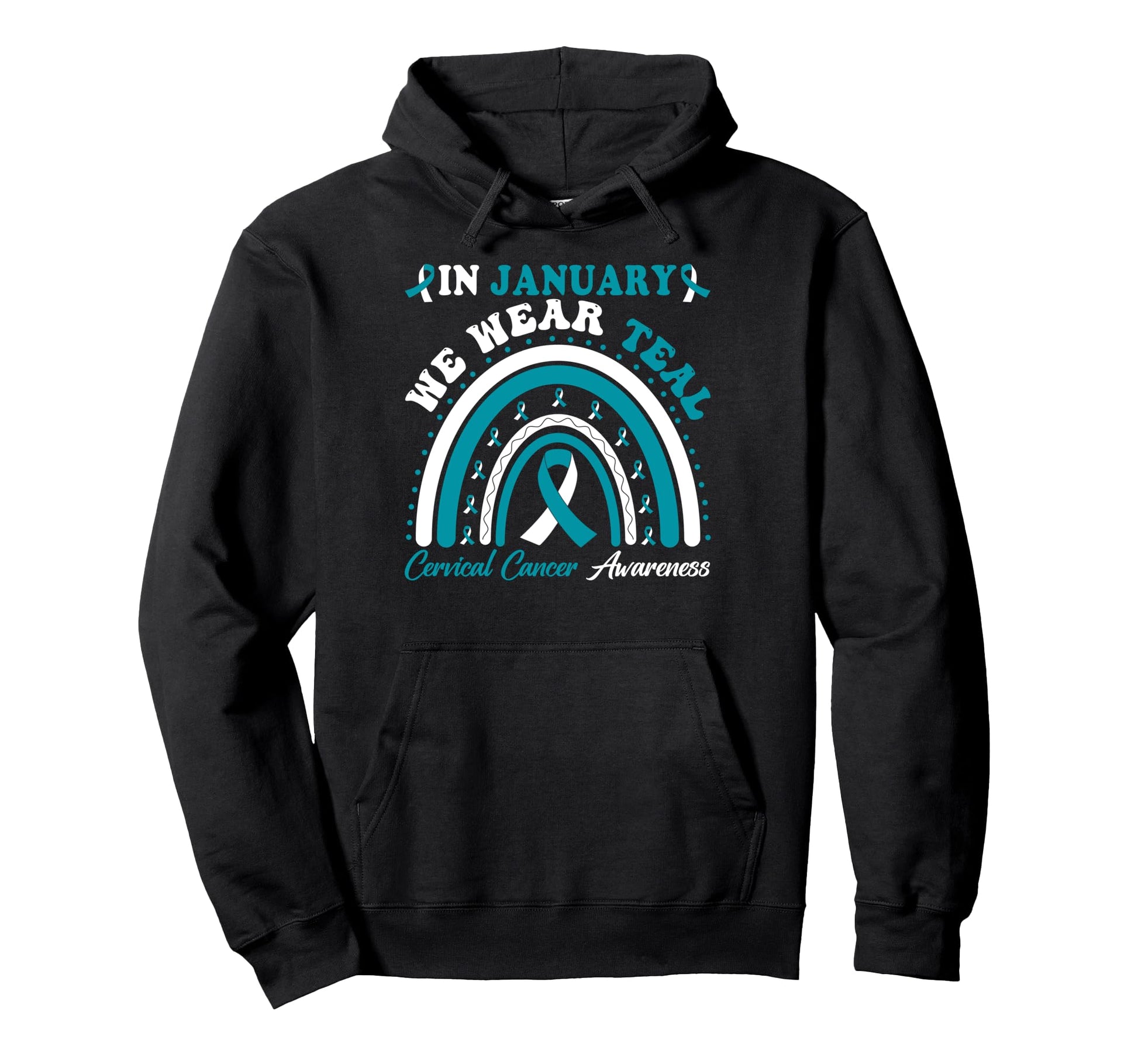 Groovy January We Wear Teal Hoodie - Fun Novelty Design for Adults - T-Shirt, Sweatshirt, Hoodie