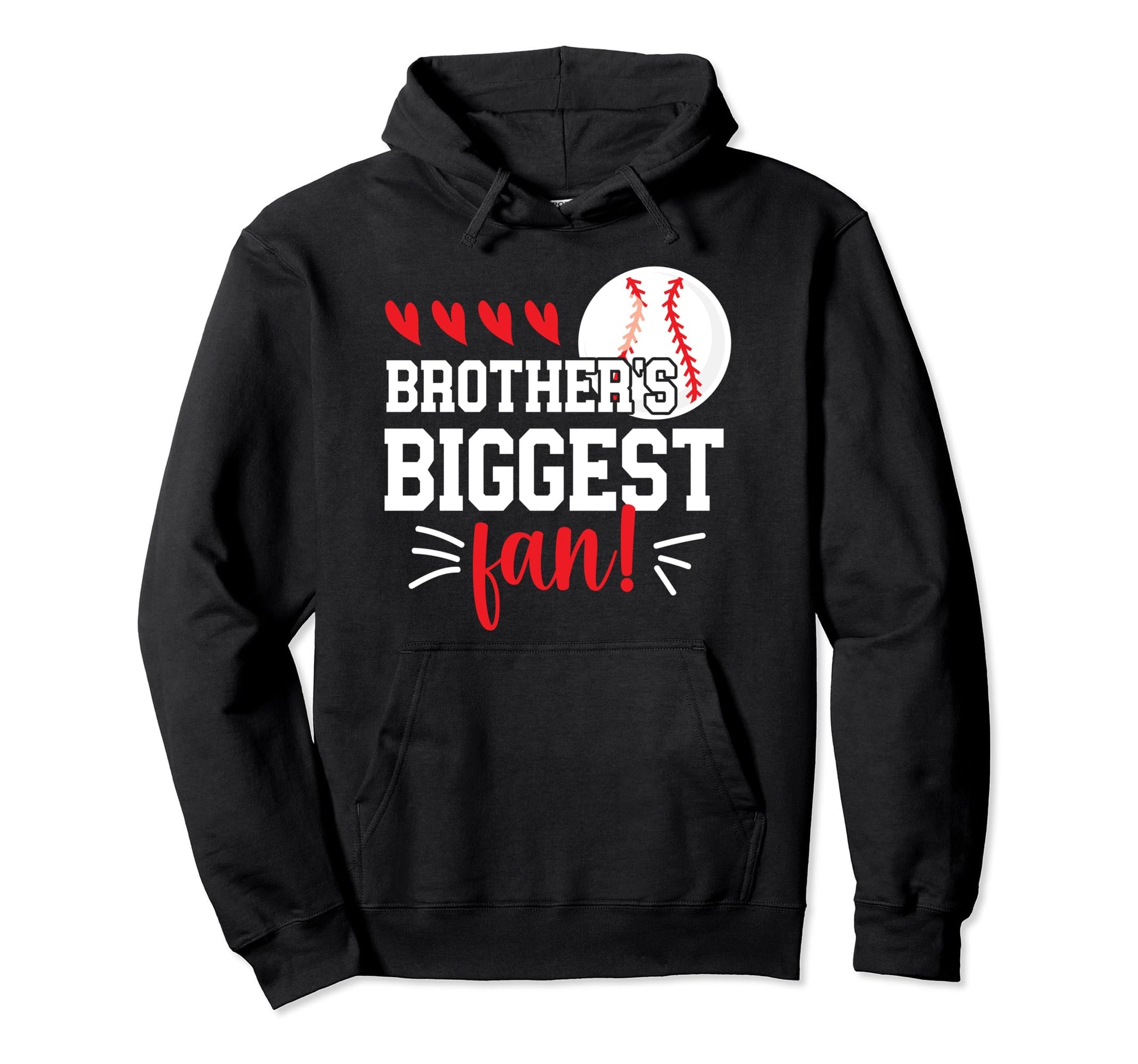 Brothers Biggest Fan Baseball Sister Hoodie - Novelty Apparel Unisex - T-Shirt, Sweatshirt, Hoodie